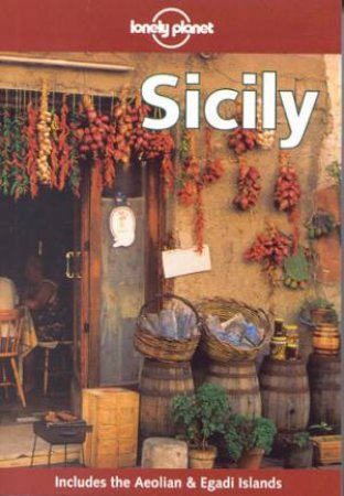 Lonely Planet: Sicily, 1st Ed by Fionn Davenport