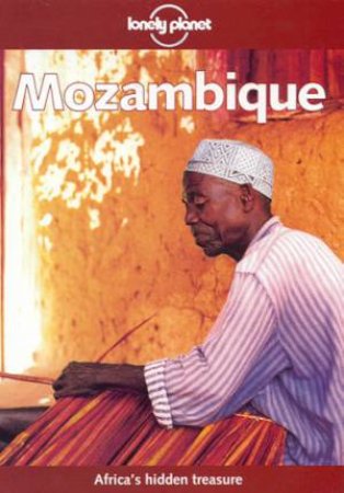 Lonely Planet: Mozambique, 1st Ed by Mary Fitzpatrick