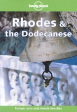 Lonely Planet Rhodes and The Dodecanese 1st Ed