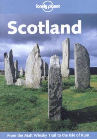 Lonely Planet: Scotland, 2nd Ed by Neil Wilson & Graeme Cornwallis & Tom Smallman