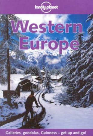 Lonely Planet: Western Europe, 5th Ed by Various