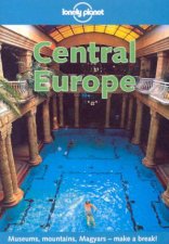 Lonely Planet Central Europe 4th Ed