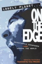 Lonely Planet Journeys On The Edge