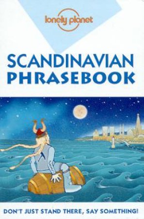 Lonely Planet Phrasebooks: Scandinavian, 3rd Ed by Various