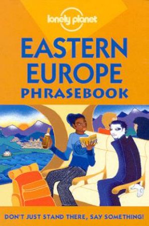 Lonely Planet Phrasebooks: Eastern Europe, 3rd Ed by Various