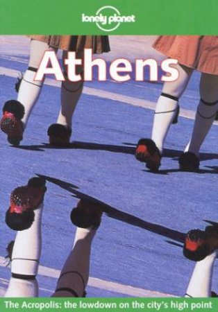 Lonely Planet: Athens, 1st Ed by David Willett & Kim Wildman