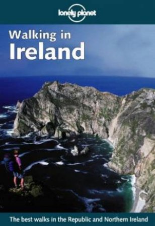 Lonely Planet: Walking In Ireland - 2 Ed by Various