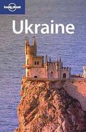 Lonely Planet: Ukraine - 1 Ed by S Johnstone