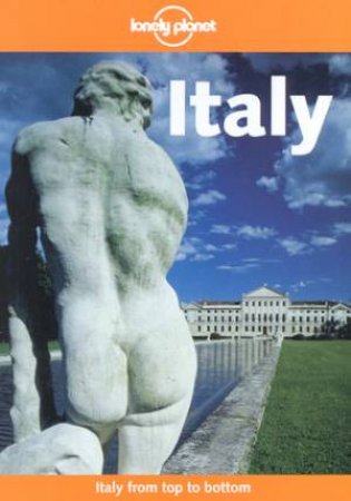 Lonely Planet: Italy, 5th Ed by Various