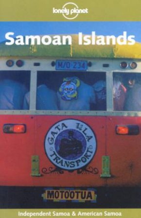 Lonely Planet: Samoan Islands - 4 Ed by Michelle Bennett & Dorinda Talbot & Deanna Swaney