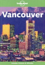 Lonely Planet Vancouver 2nd Ed