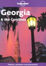 Lonely Planet Georgia and The Carolinas 1st Ed