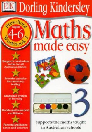 Maths Made Easy: Preschool Workbook 2 - Ages 4 - 6 by Various