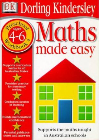 Maths Made Easy: Preschool Workbook 4 - Ages 4 - 6 by Various