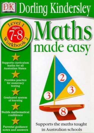 Maths Made Easy: Level 1 Workbook 2 - Ages 7 - 8 by Various