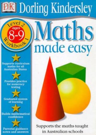 Maths Made Easy: Level 2 Workbook 1 - Ages 8 - 9 by Various