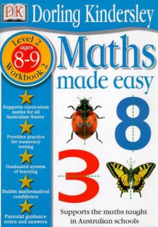 Maths Made Easy: Level 2 Workbook 2 - Ages 8 - 9 by Various