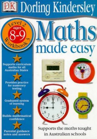 Maths Made Easy: Level 2 Workbook 3 - Ages 8 - 9 by Various