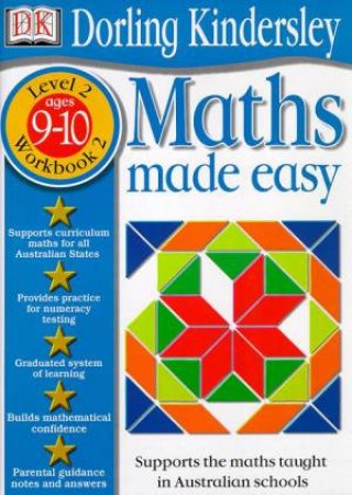 Maths Made Easy: Level 2 Workbook 2 - Ages 9 - 10 by Various