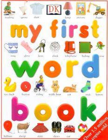 My First Word Book by Angela Wilkes