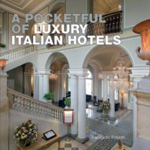 Pocketful of Luxury Italian Hotels by Panagiotis Fotiadis