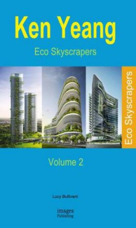 Eco Skyscrapers: Volume 2 by THE IMAGES PUBLISHING GROUP