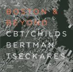 Boston and Beyond CBT Architects