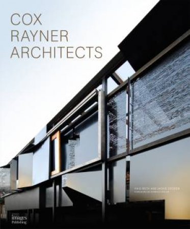 Cox Rayner Architects by Haig Beck & Jackie Cooper