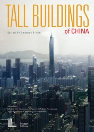 Tall Buildings of China by Georges Binder