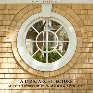 Lyric Architecture by John Malick