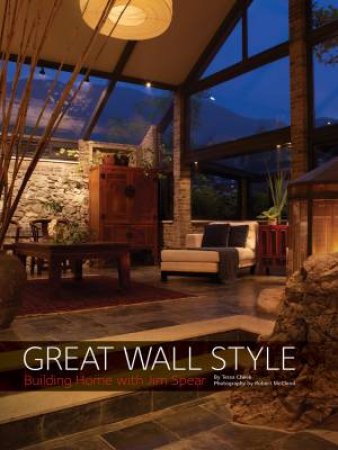 Great Wall Style by Tessa Cheek & James Spear