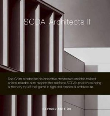 SCDA Architects II by Soo Chan