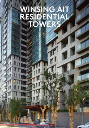 Winsing AIT Residential Towers by Various