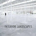 Interior Landscapes A Visual Atlas