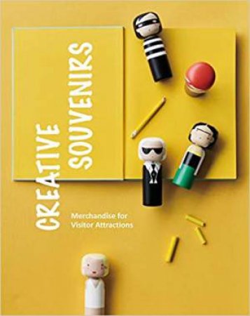 Creative Souvenirs: Merchandise For Visitor Attractions by Zhu Yue & Yang Meng