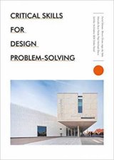 Critical Skills For Solving Design Problems