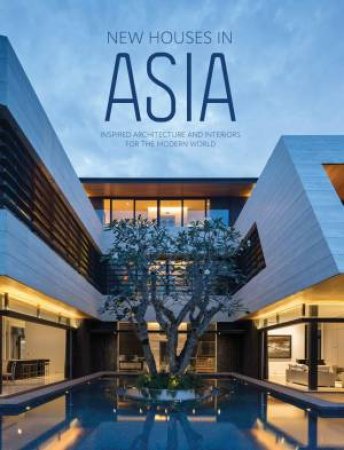 New Houses In Asia by Various