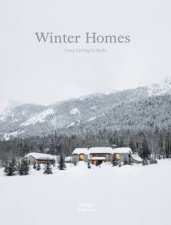 Winter Homes Cozy Living In Style