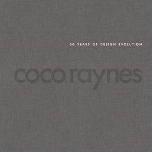 Coco Raynes: 50 Years Of Design Evolution by Various