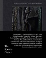 Spoken Object A Collectors Journey In Fashion Jewellery Design And Architecture