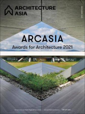 Architecture Asia: ARCASIA AwardsFor Architecture 2021 by Jiang Wu & Li Xiangning