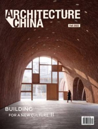 Architecture China: Building For A New Culture II by Li Xiangning 