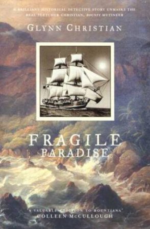 Fragile Paradise by Glynn Christian