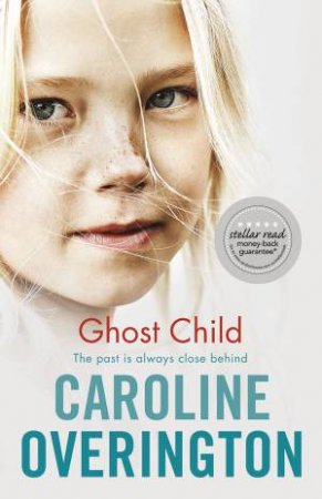 Ghost Child by Caroline Overington