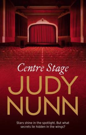 Centre Stage by Judy Nunn