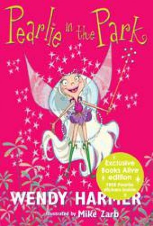 Pearlie in the Park, Books Alive Ed by Wendy Harmer