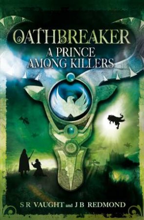 A Prince Among Killers by S R Vaught & J B Redmond