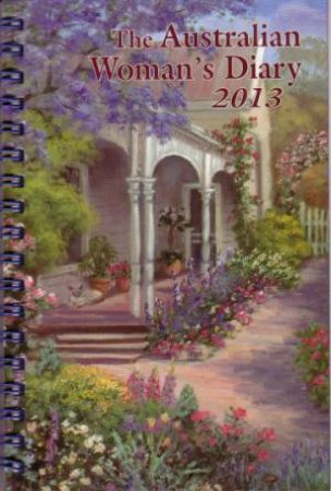 The Australian Womens Diary 2013 by Various