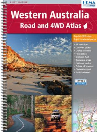 Western Australia Road And 4WD Atlas 1 Ed. by Various 