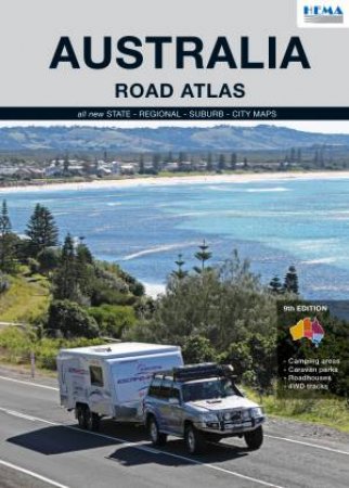 Australia Road Atlas 9 Edition by Various 